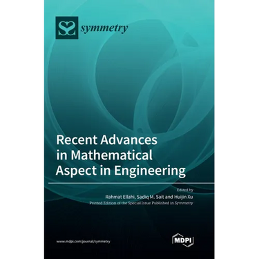 Recent Advances in Mathematical Aspect in Engineering