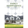 Energy Independence: The Individual Pursuit of Energy Freedom