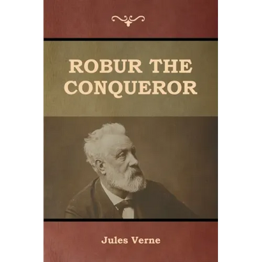 Robur the Conqueror