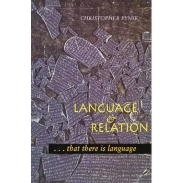Language and Relation: . . . That There Is Language