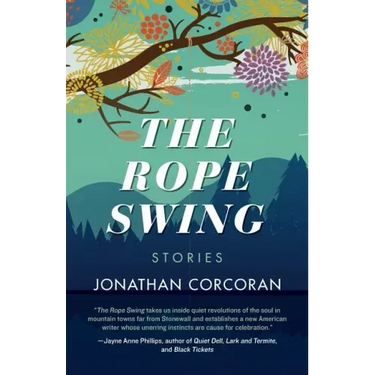 The Rope Swing: Stories