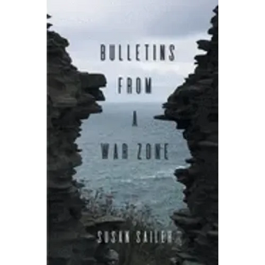 Bulletins from a War Zone
