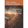 Fulfilling Our Purpose