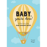 Baby, You're Here!: A One-Line-A-Day Baby Memory Book