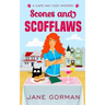 Scones and Scofflaws