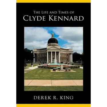 The Life and Times of Clyde Kennard