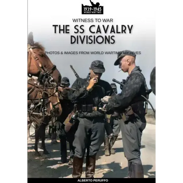 The SS Cavalry Divisions