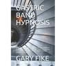 Gastric Band HУРnОЅІЅ: Natural Non-Invasive Techniques to Stop Emotional Eating, Overeating, Lose Weight Easily, E