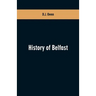 History of Belfast