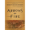 Arrows of Fire