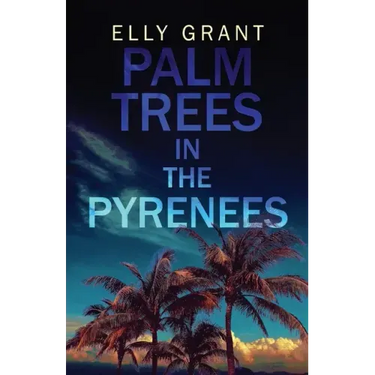 Palm Trees in the Pyrenees
