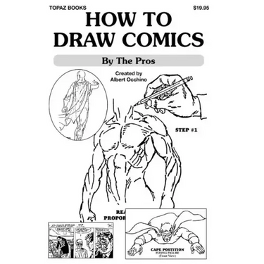 How To Draw Comics: By The Pros
