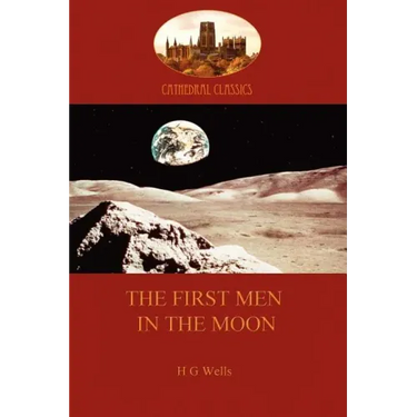 The First Men in the Moon (Aziloth Books)