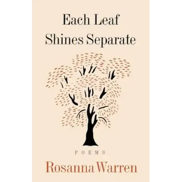Each Leaf Shines Separate: Poems