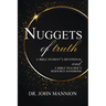 Nuggets of Truth: A Bible Student's Devotional and A Bible Teacher's Resource Handbook