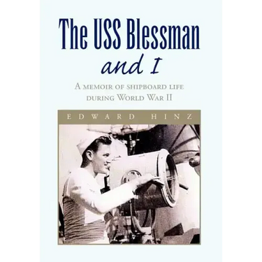 The USS Blessman and I