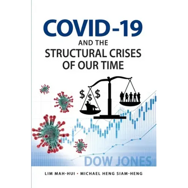 COVID-19 and the Structural Crises of Our Time