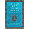 Letters to a Young Muslim