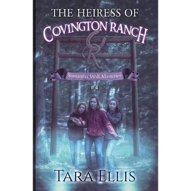 The Heiress of Covington Ranch