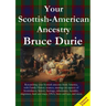 Your Scottish-American Ancestry - Limited Edition