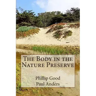 The Body in the Nature Preserve