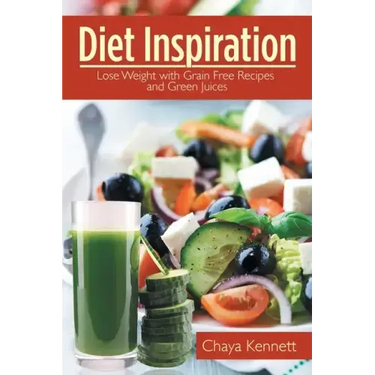 Diet Inspiration: Lose Weight with Grain Free Recipes and Green Juices