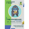 The Golden Age of Meme Coins: TrumpCoin, Pepecash, and other memetic currencies that paved the way for modern crypto