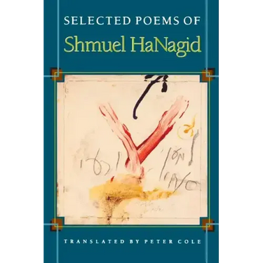 Selected Poems of Shmuel Hanagid