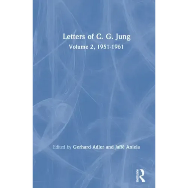 Letters of C. G. Jung: Volume 2, 1951-1961