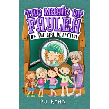 The Girl Detective: A fun chapter book for kids ages 9-12