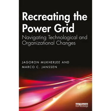 Recreating the Power Grid: Navigating Technological and Organizational Changes