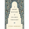 A Short History of Islamic Thought