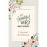 Niv, Beautiful Word Bible Journal, Colossians and Philemon, Paperback, Comfort Print
