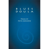 Blues Doula: Poems by Meta Commerse