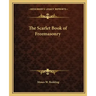 The Scarlet Book of Freemasonry