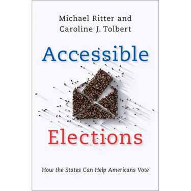 Accessible Elections: How the States Can Help Americans Vote