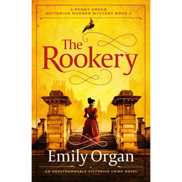 The Rookery: An Unputdownable Victorian Crime Novel