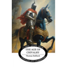 The Age of Chivalry