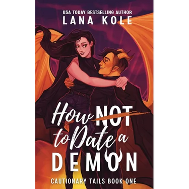 How Not to Date a Demon