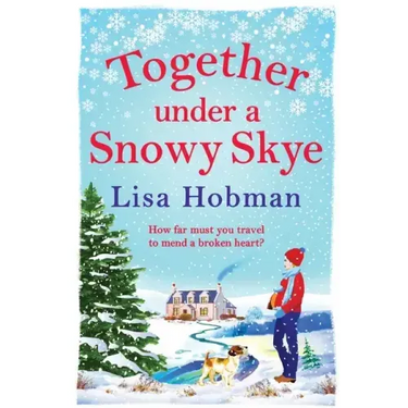 Together Under A Snowy Skye