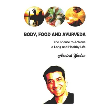 Body, Food and Ayurveda