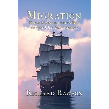 Migration: From Massachusetts Bay to the Old Northwest