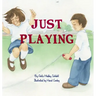 Just Playing
