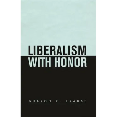 Liberalism with Honor