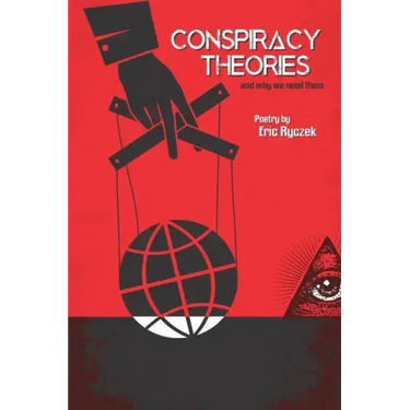 Conspiracy Theories and Why We Need Them