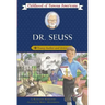 Dr. Seuss: Young Author and Artist