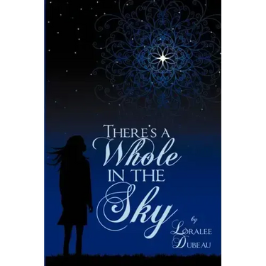 There's a Whole in the Sky