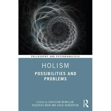 Holism: Possibilities and Problems