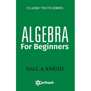 Algebra for Beginners