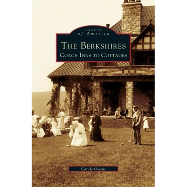 Berkshires: Coach Inns to Cottages
